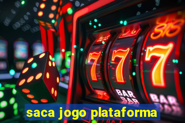 saca jogo plataforma