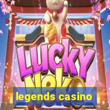 legends casino