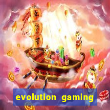 evolution gaming casino site