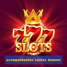 acompanhantes santos dumont