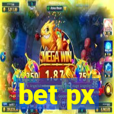 bet px