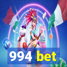 994 bet