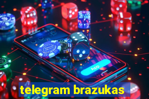 telegram brazukas