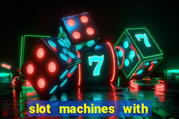 slot machines with real money