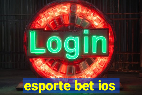 esporte bet ios