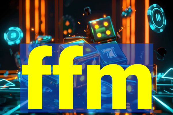 ffm