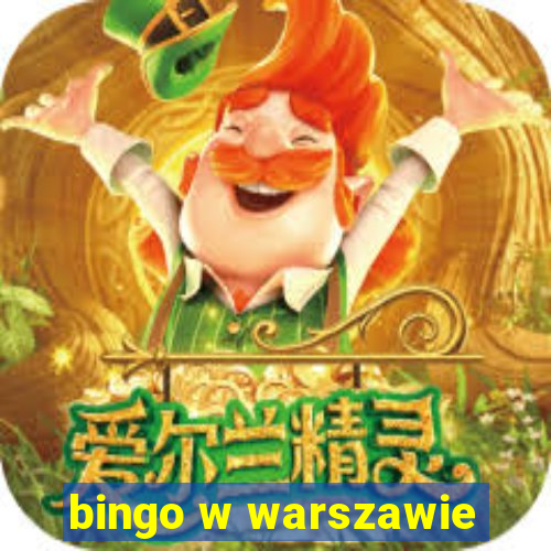 bingo w warszawie