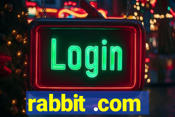 rabbit .com