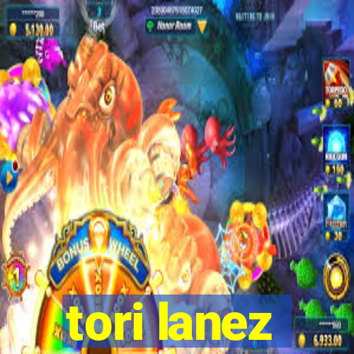 tori lanez