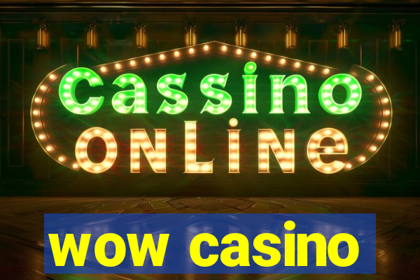 wow casino