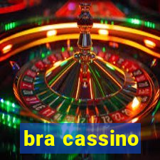 bra cassino