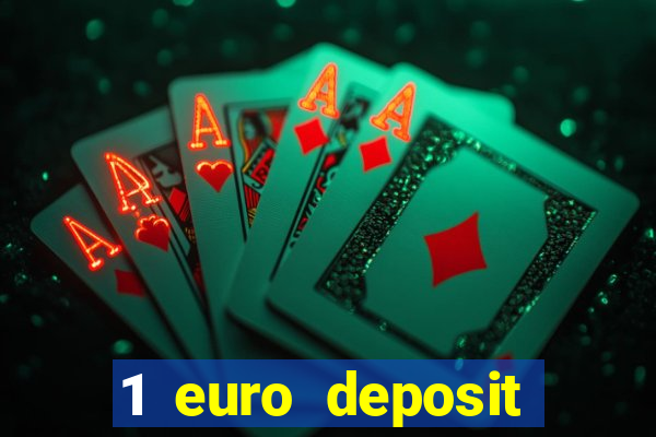 1 euro deposit casino netherlands