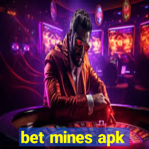 bet mines apk