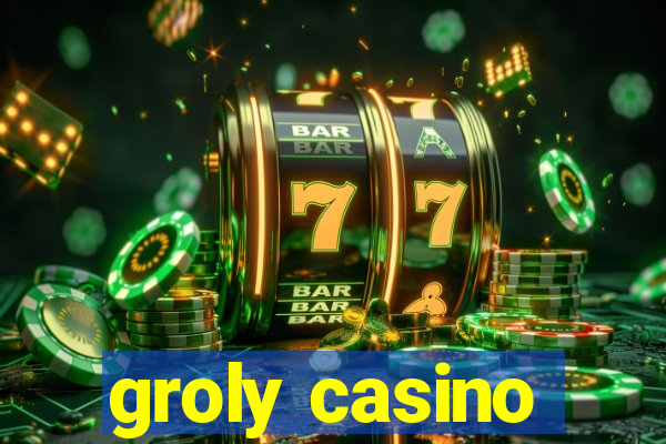 groly casino