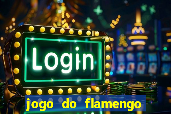 jogo do flamengo hoje quem ganha