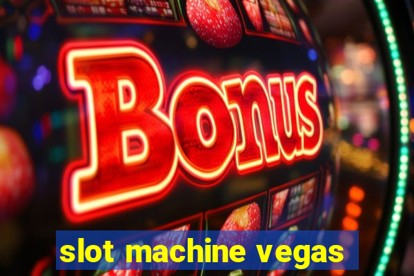 slot machine vegas