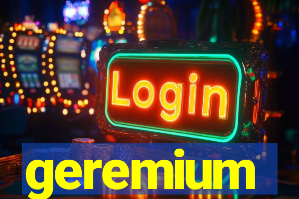 geremium