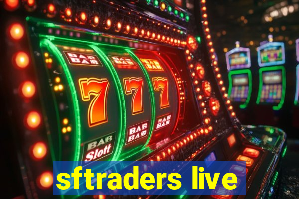 sftraders live