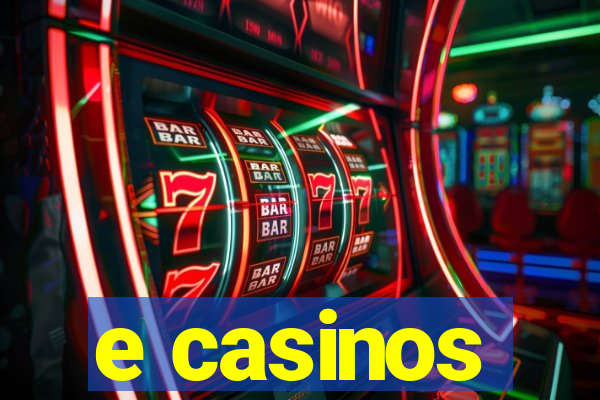 e casinos