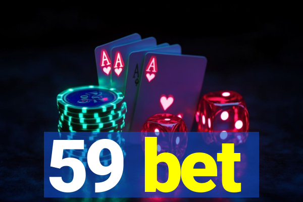 59 bet