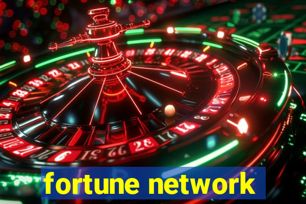 fortune network