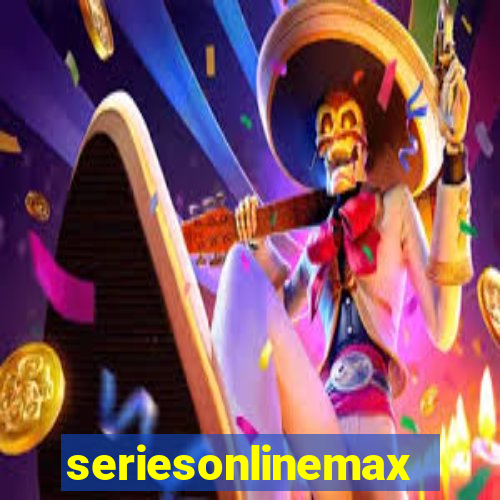 seriesonlinemax