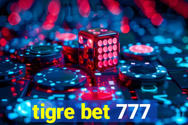 tigre bet 777