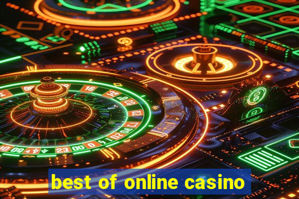 best of online casino