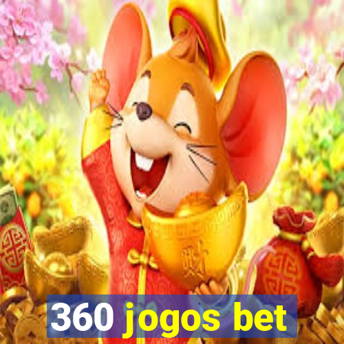 360 jogos bet