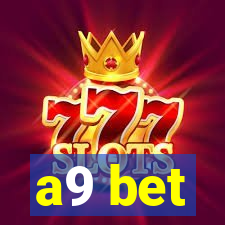 a9 bet