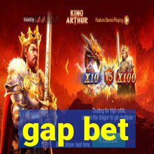 gap bet