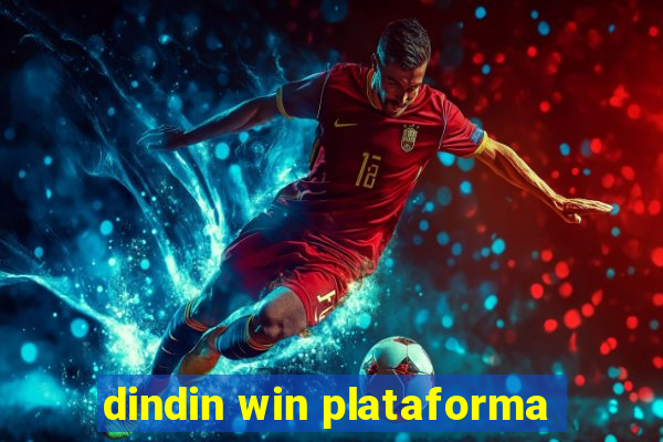 dindin win plataforma