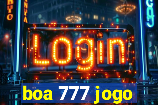 boa 777 jogo