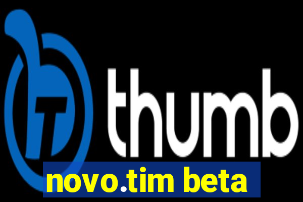 novo.tim beta