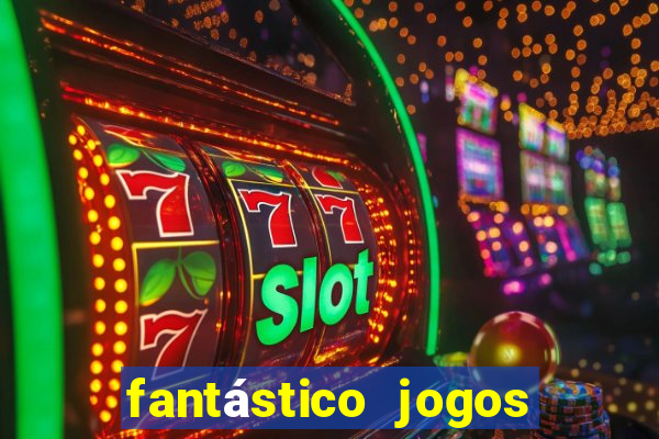 fantástico jogos do tigre