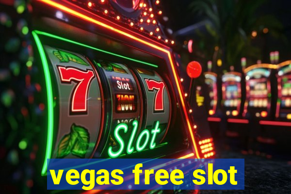 vegas free slot