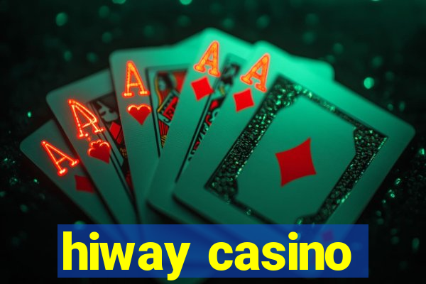 hiway casino