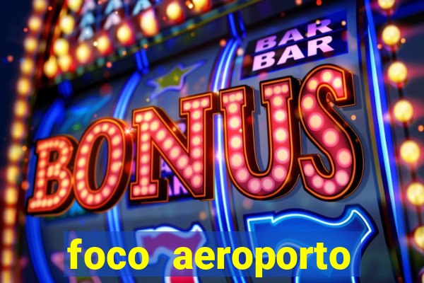 foco aeroporto santos dumont