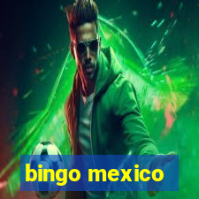 bingo mexico