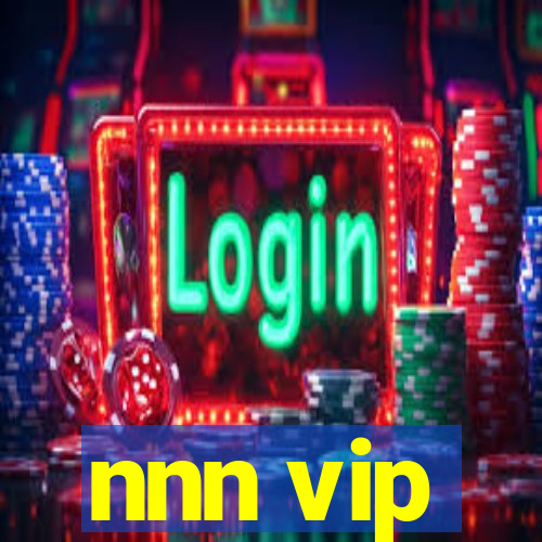 nnn vip