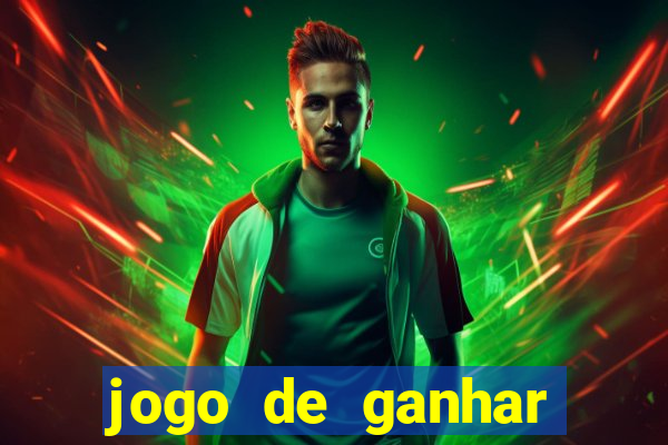 jogo de ganhar dinheiro de verdade grátis