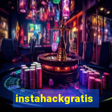 instahackgratis