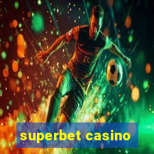 superbet casino