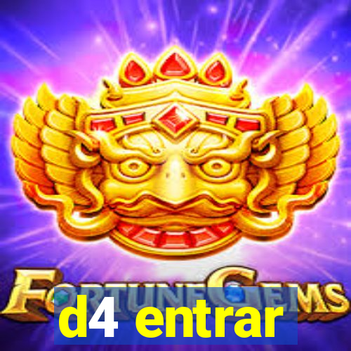 d4 entrar