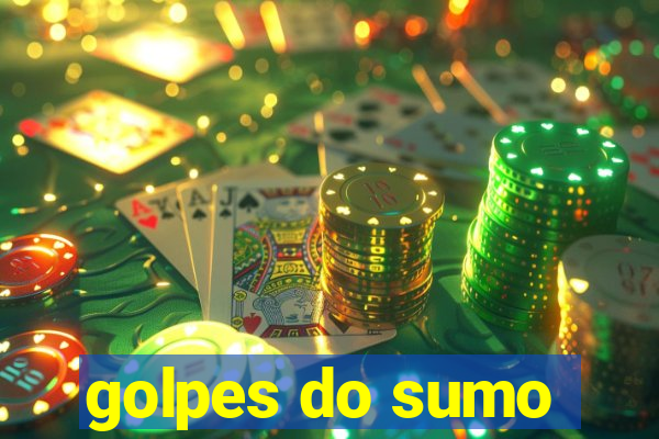 golpes do sumo