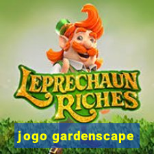 jogo gardenscape