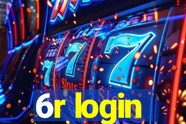 6r login