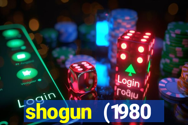 shogun (1980 dublado download)