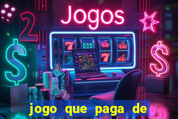 jogo que paga de verdade sem depósito