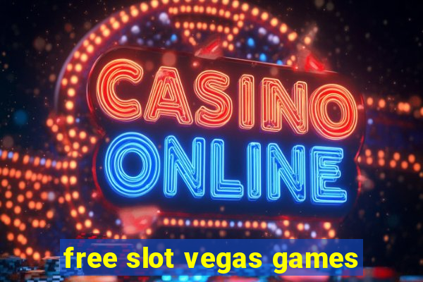 free slot vegas games